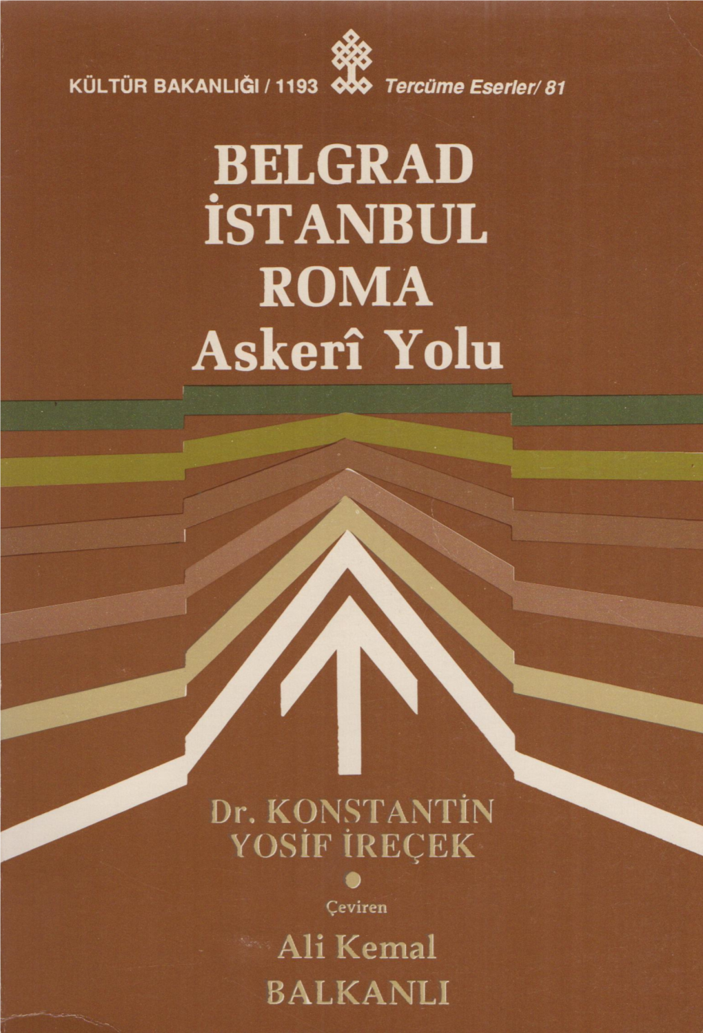 Indirik Kuleler(Castella, Praesidia) Veya Birçok Yerlerde De Yalnız Münferit Kuleler (Turres) Inşa Edilmiş Bulunmaktaydı