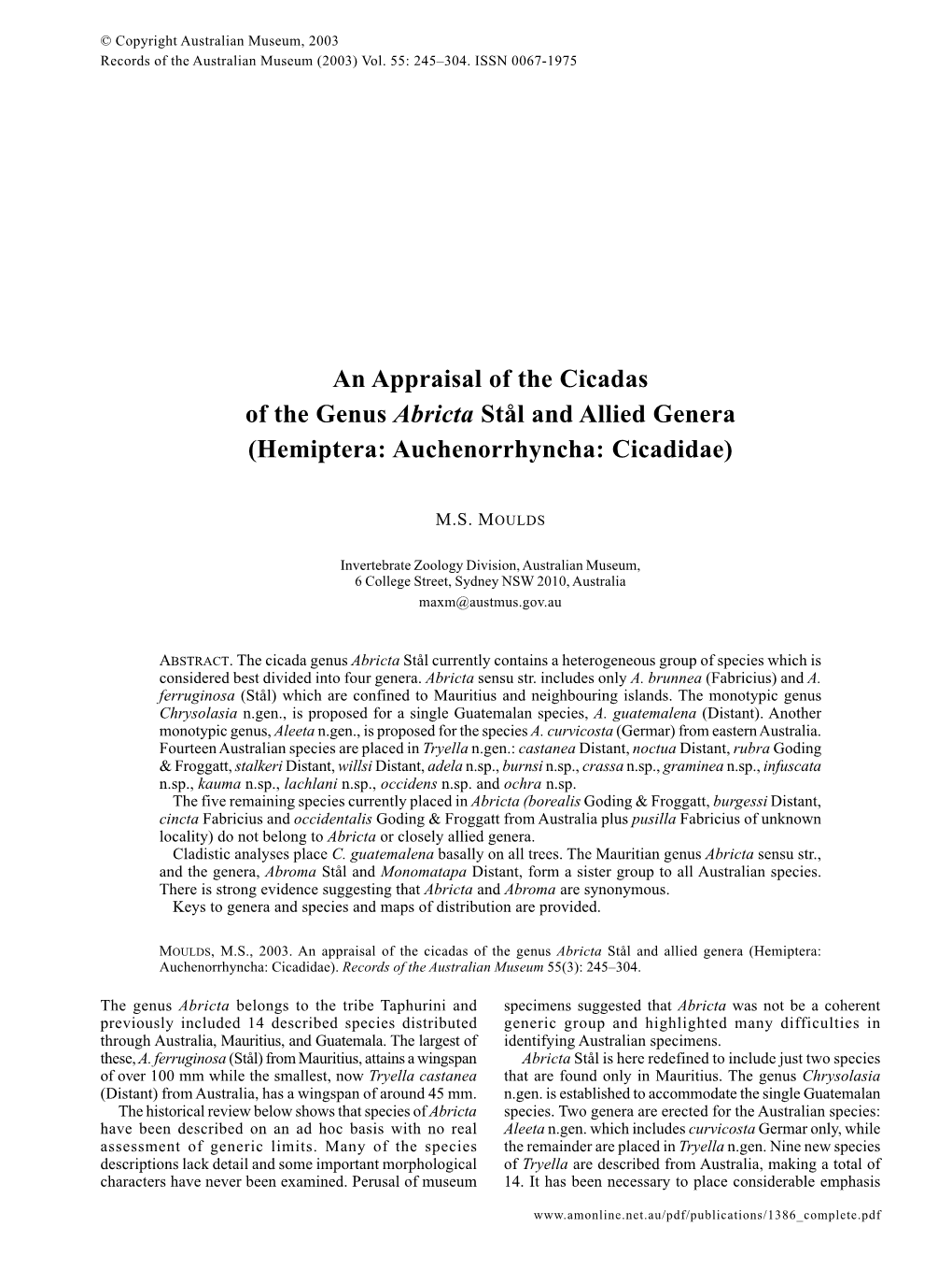 An Appraisal of the Cicadas of the Genus <I>Abricta</I> StÅL and Allied Genera