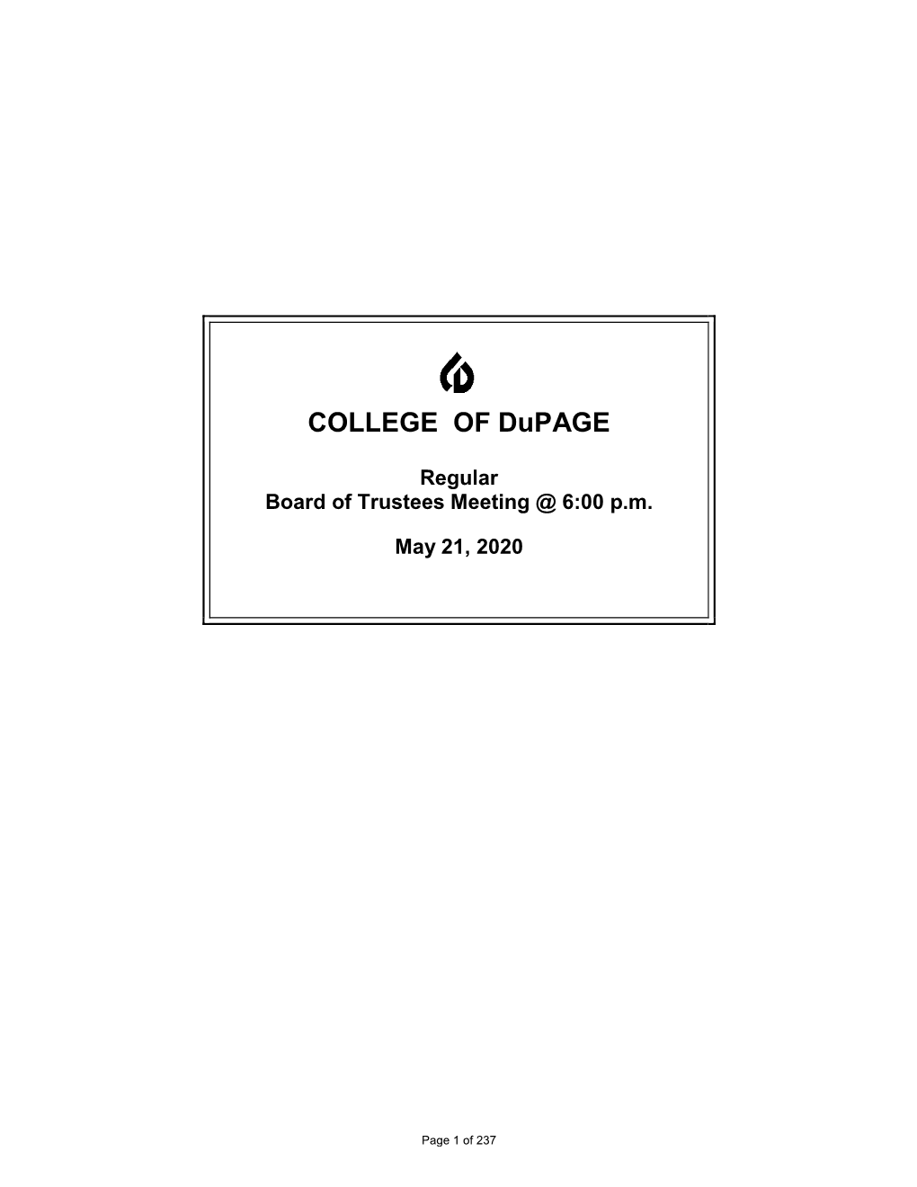 College of Dupage Board of Trustees May 21, 2020 Regular Board