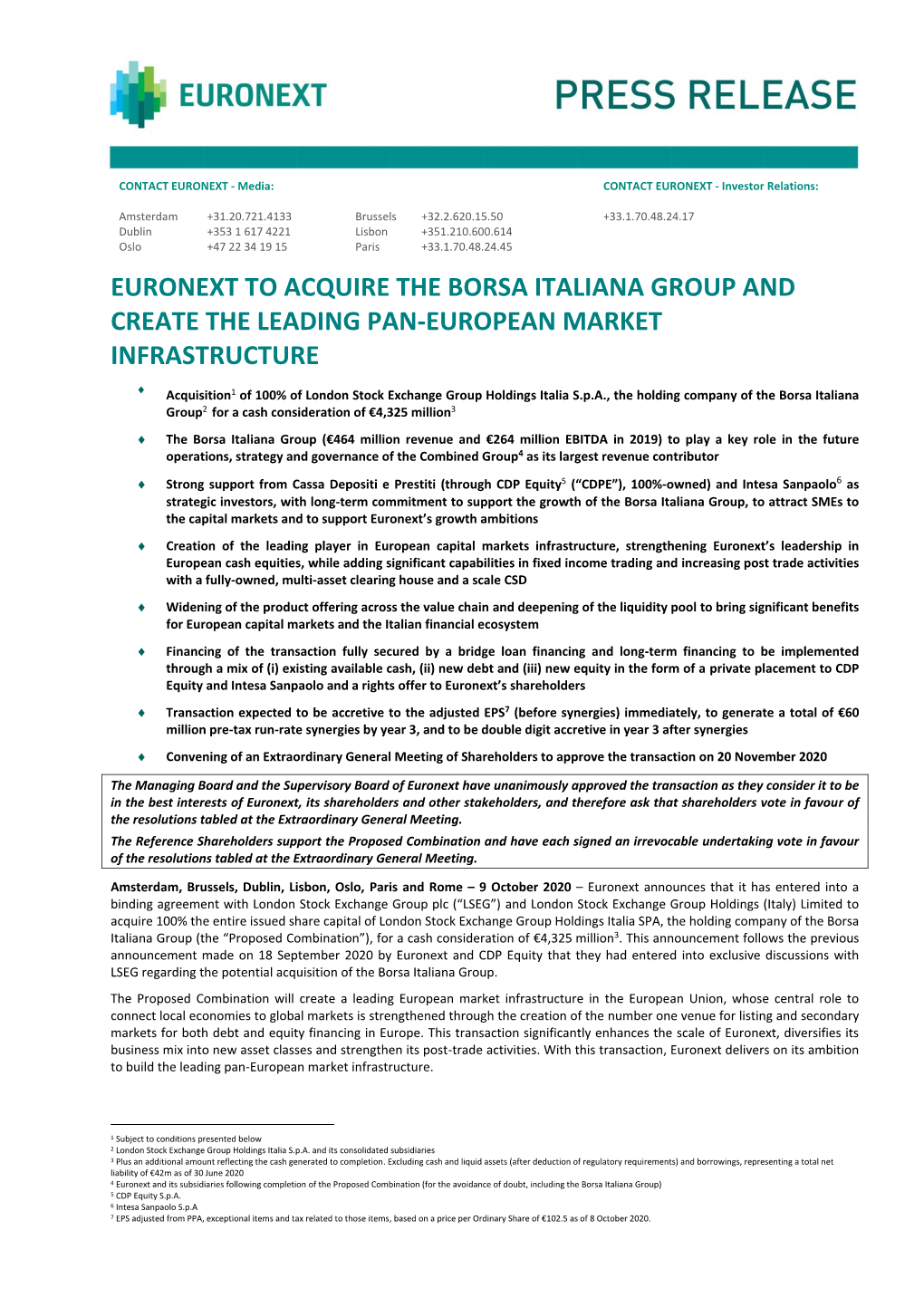 Euronext to Acquire the Borsa Italiana Group and Create the Leading Pan-European Market Infrastructure