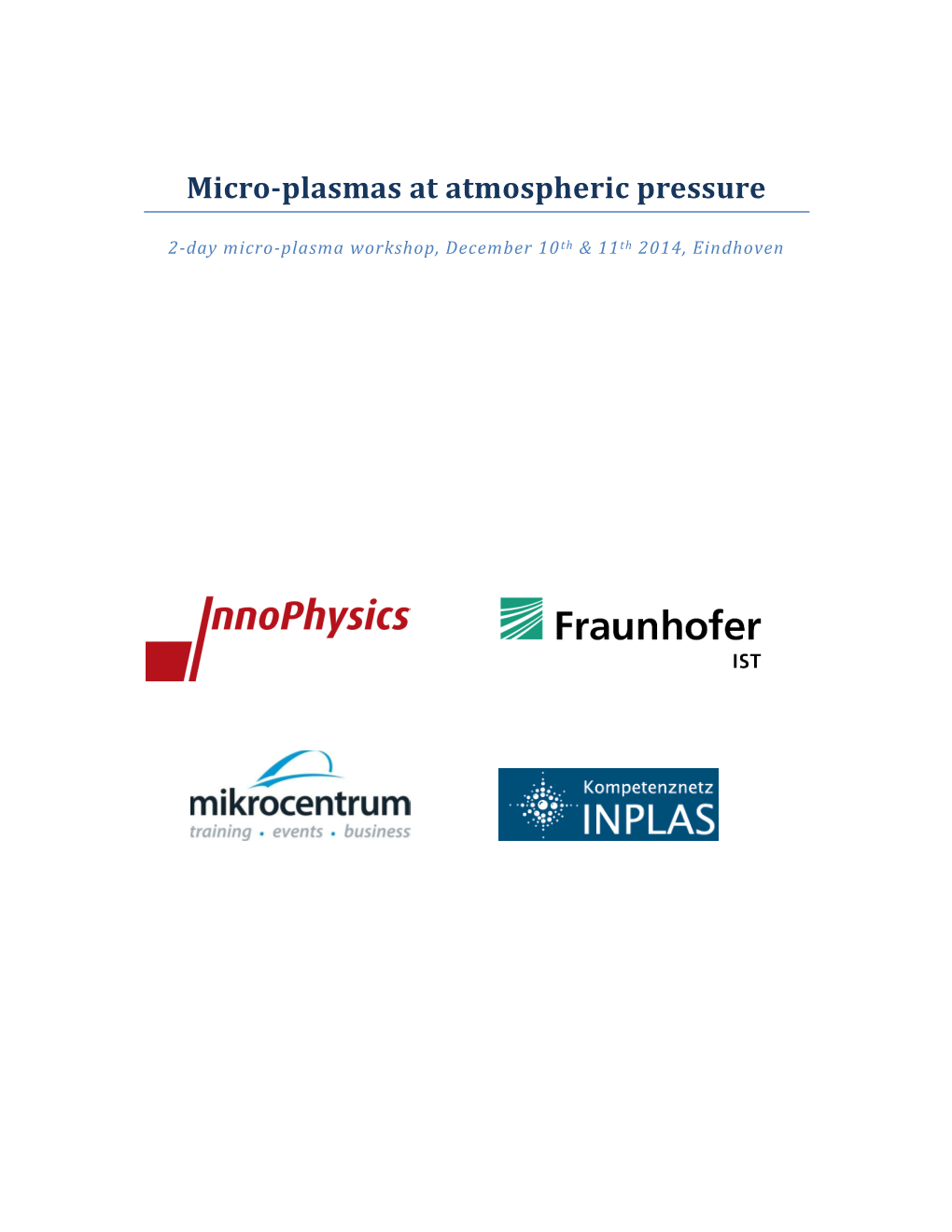 Micro-Plasmas at Atmospheric Pressure