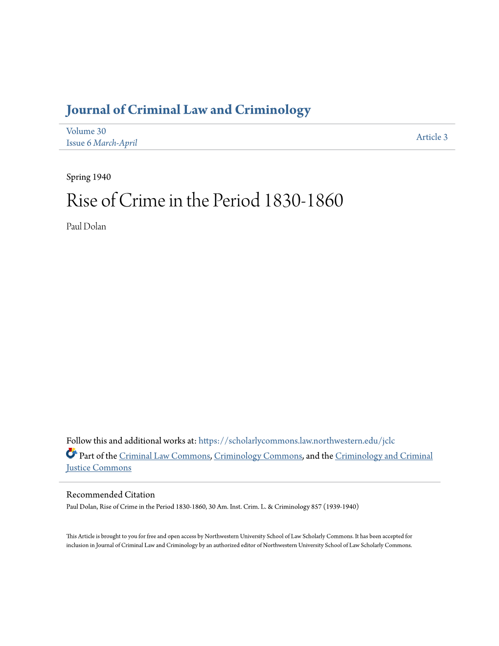 Rise of Crime in the Period 1830-1860 Paul Dolan