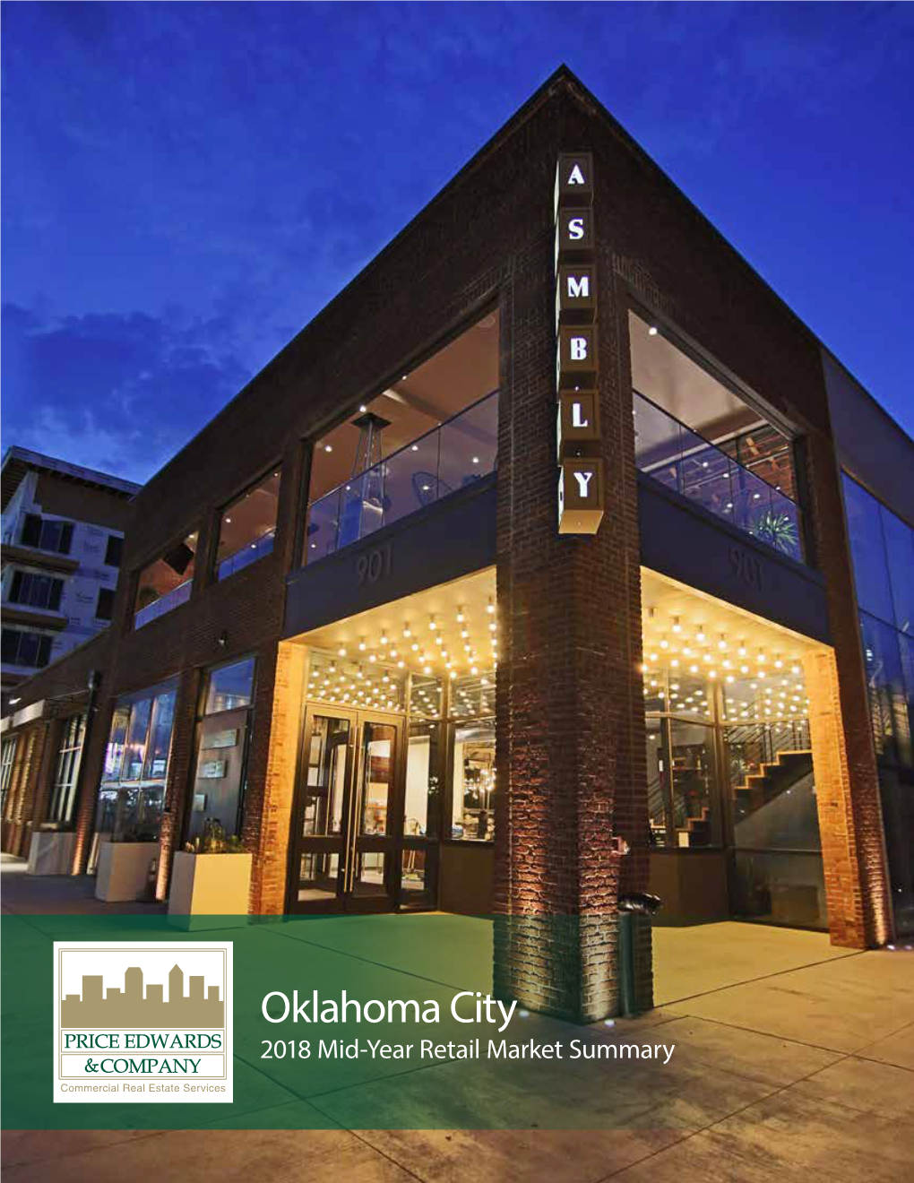 Oklahoma City 2018 Mid-Year Retail Market Summary TABLE of CONTENTS