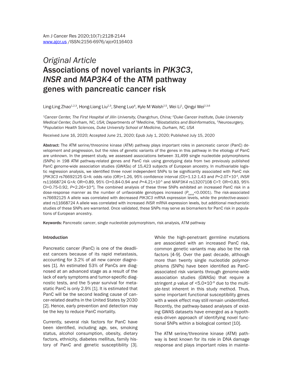 Original Article Associations of Novel Variants in PIK3C3, INSR and MAP3K4 of the ATM Pathway Genes with Pancreatic Cancer Risk