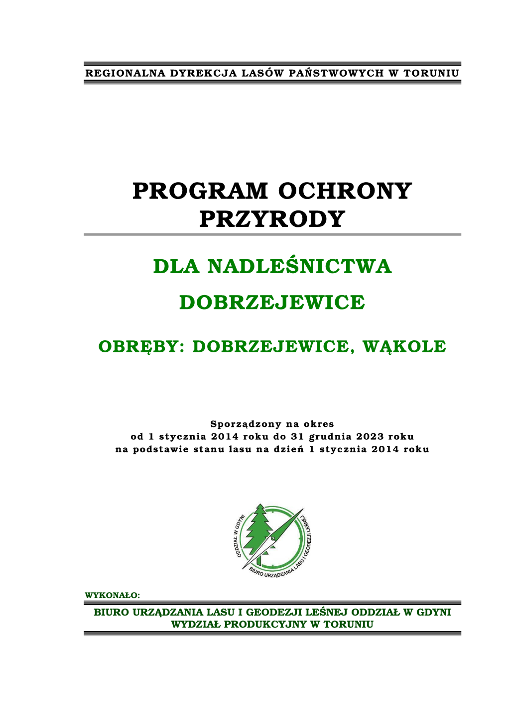 PDF Program Ochrony Przyrody Dla Nadleśnictwa Dobrzejewice