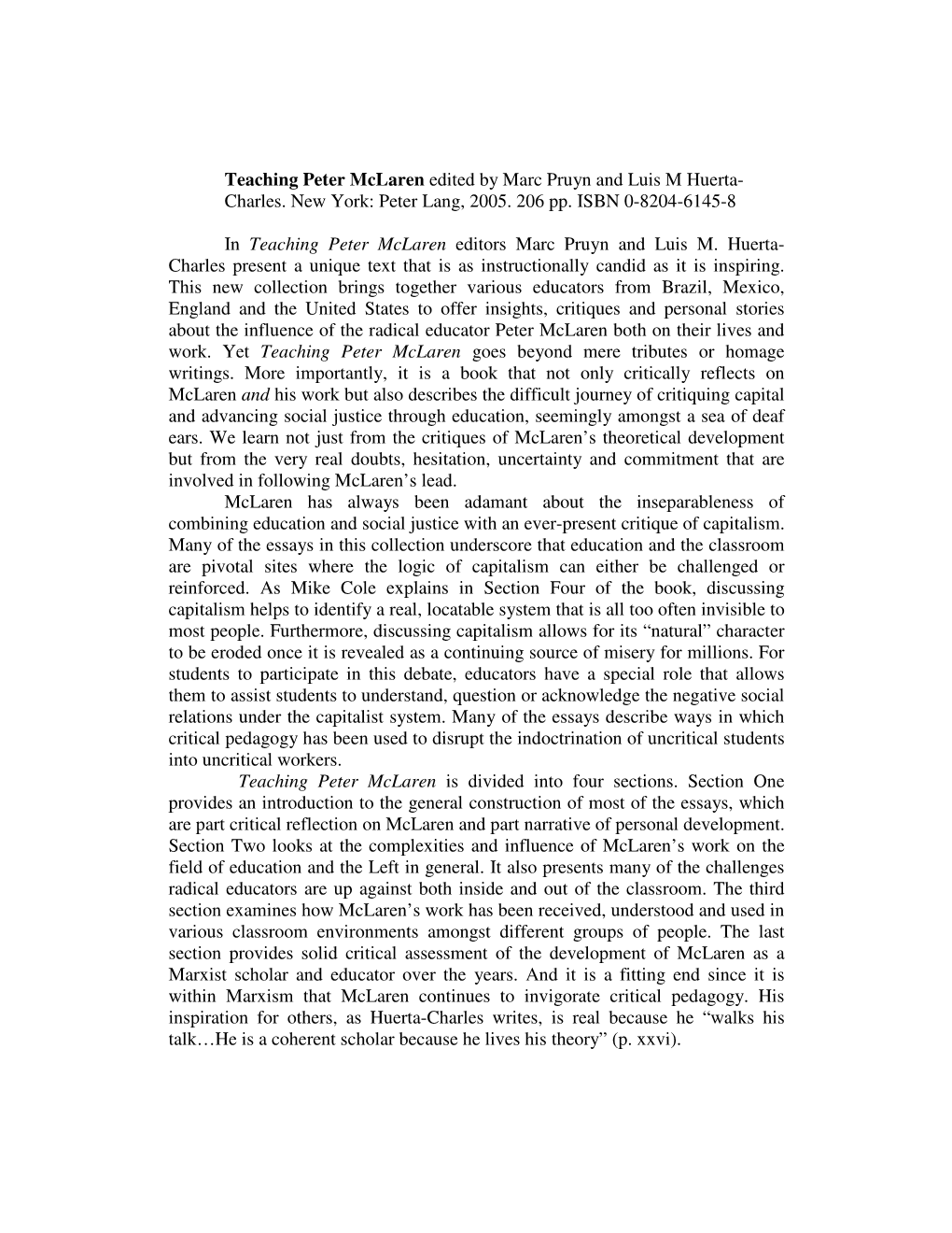 Teaching Peter Mclaren Edited by Marc Pruyn and Luis M. Huerta-Charles