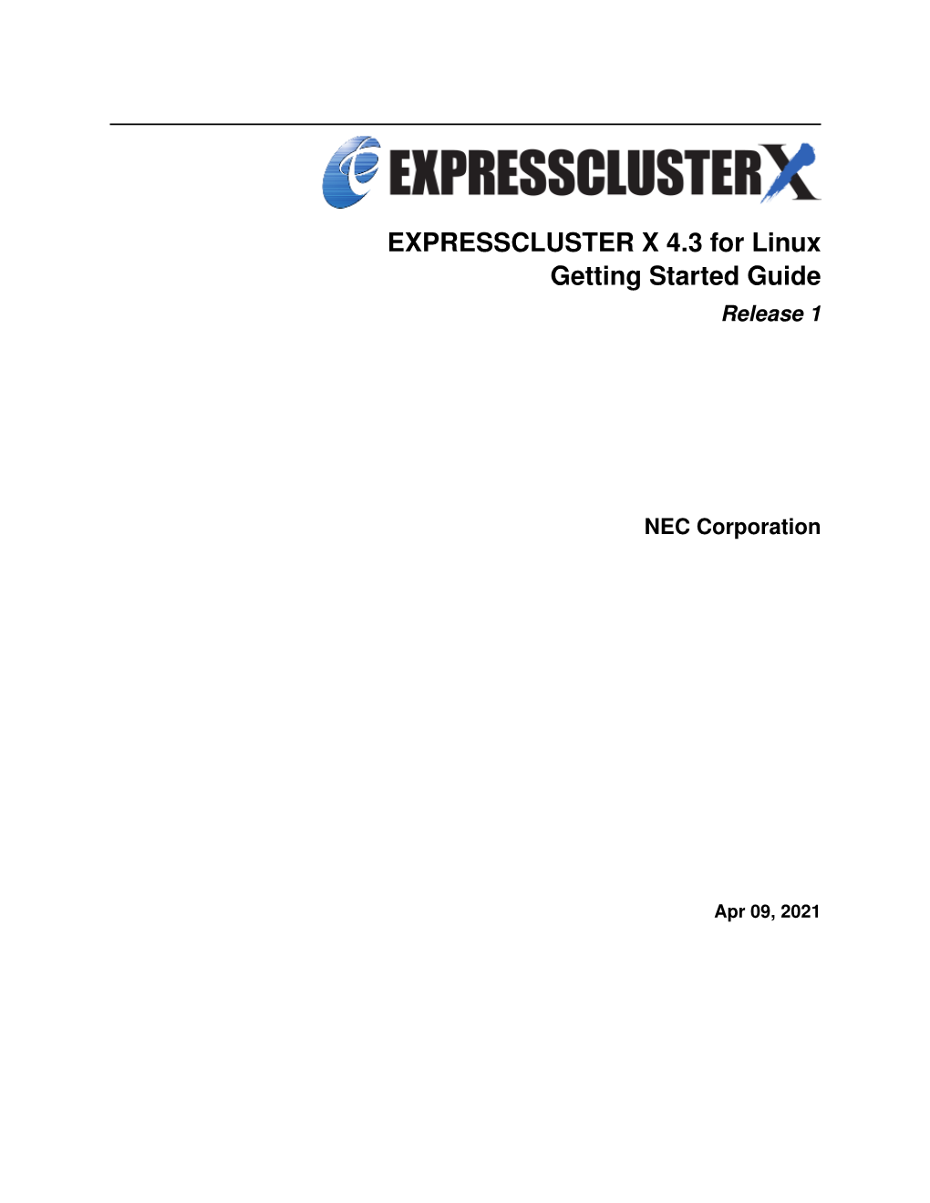 EXPRESSCLUSTER X 4.3 for Linux, Getting Started Guide