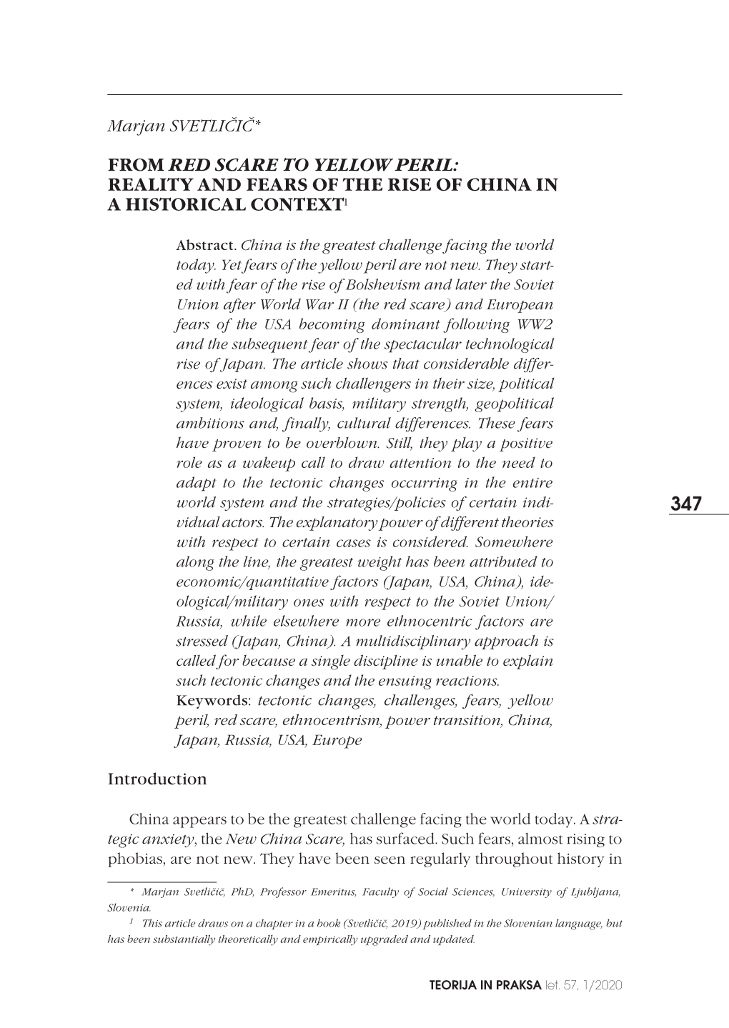 From Red Scare to Yellow Peril: Reality and Fears of the Rise of China in a Historical Context1