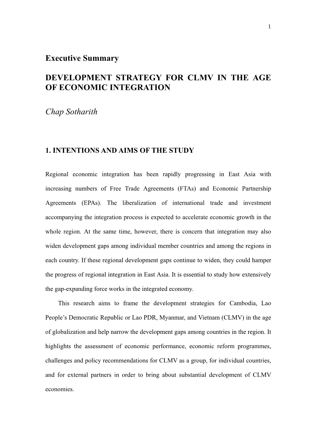Executive Summary DEVELOPMENT STRATEGY for CLMV in THE
