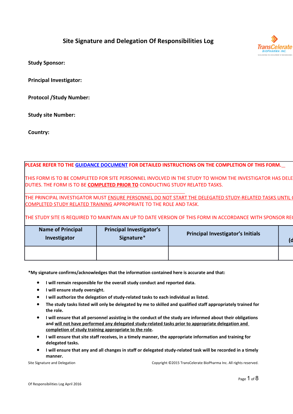 Site Signature and Delegation Log