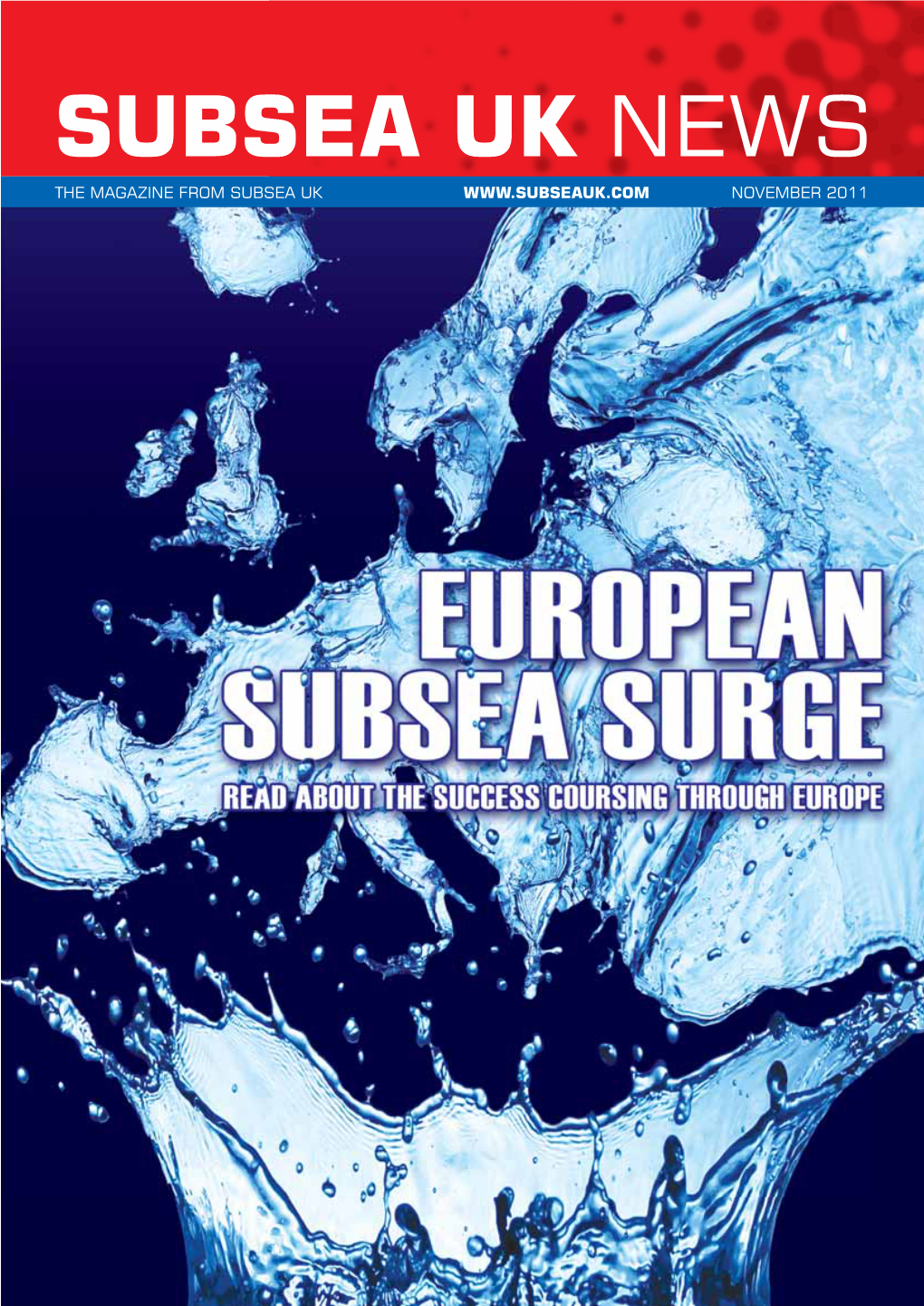 November 2011 2 Subsea Uk News November 2011 3 Subsea Uk News November 2011 Subsea Uk News Subsea Uk News