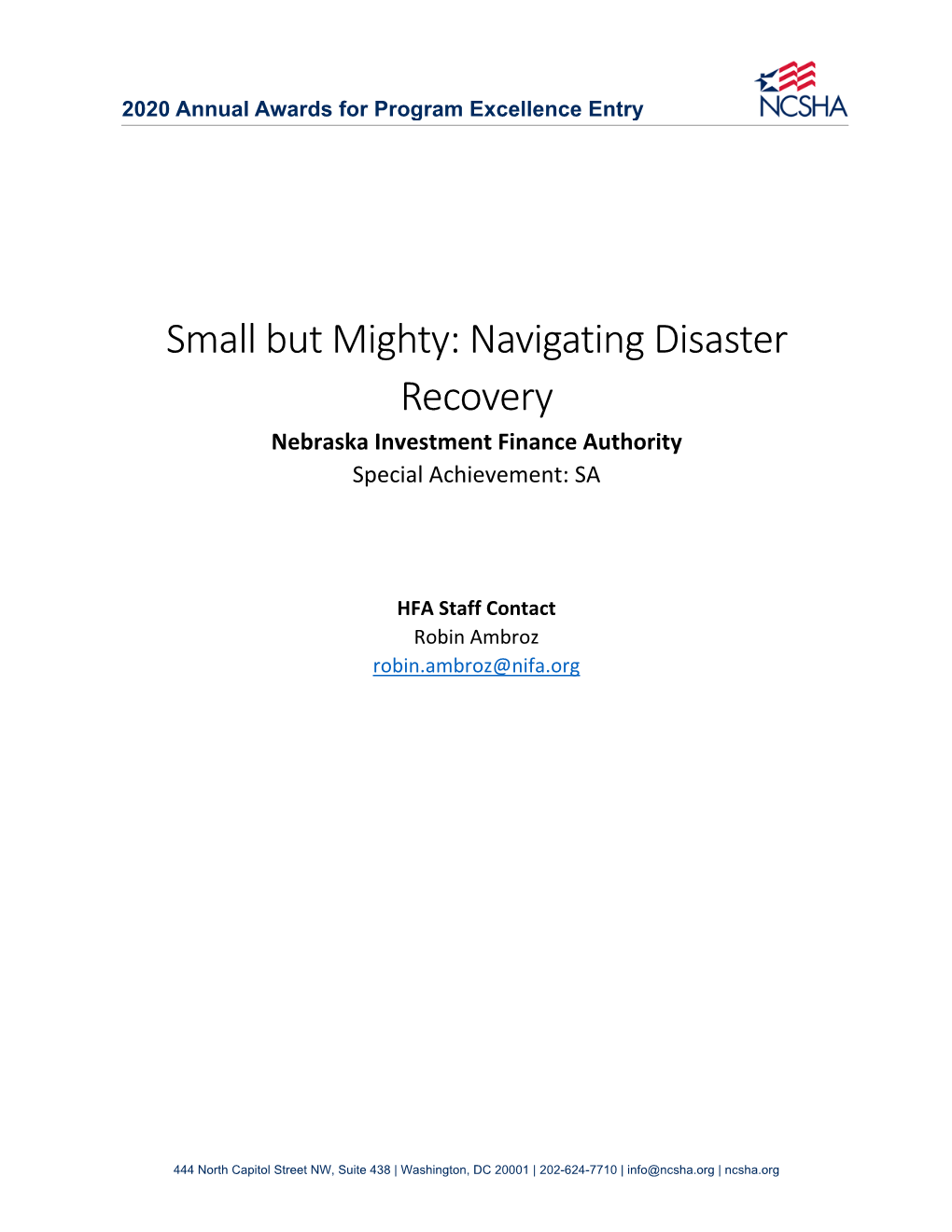 Navigating Disaster Recovery Nebraska Investment Finance Authority Special Achievement: SA