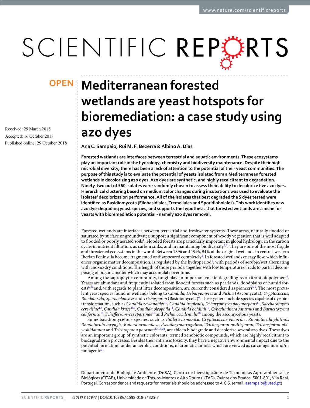 Mediterranean Forested Wetlands Are Yeast Hotspots for Bioremediation: A