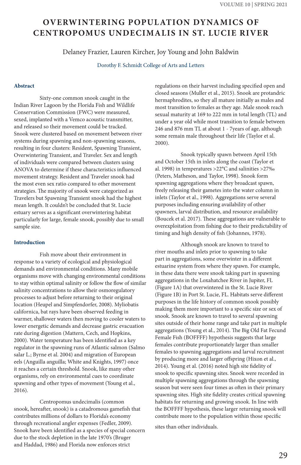 Overwintering Population Dynamics of Centropomus Undecimalis in St