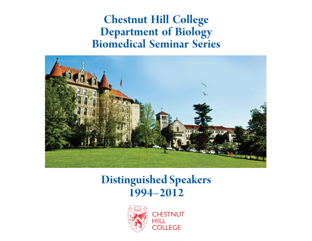 Chestnut Hill College Department of Biology Biomedical Seminar Series