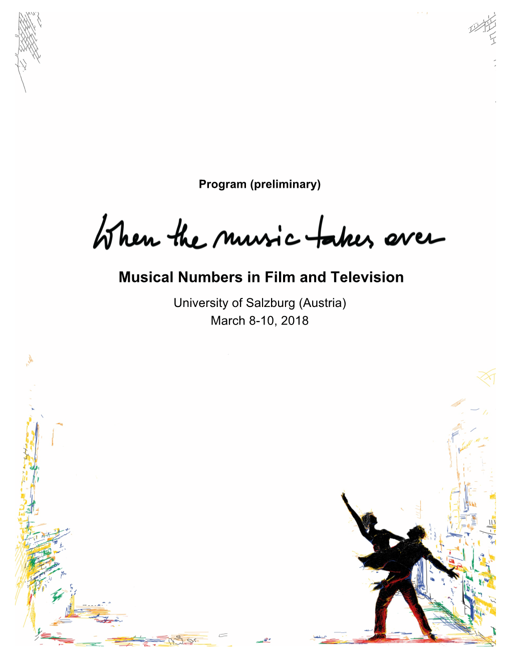 Musical Numbers in Film and Television University of Salzburg (Austria) March 8-10, 2018