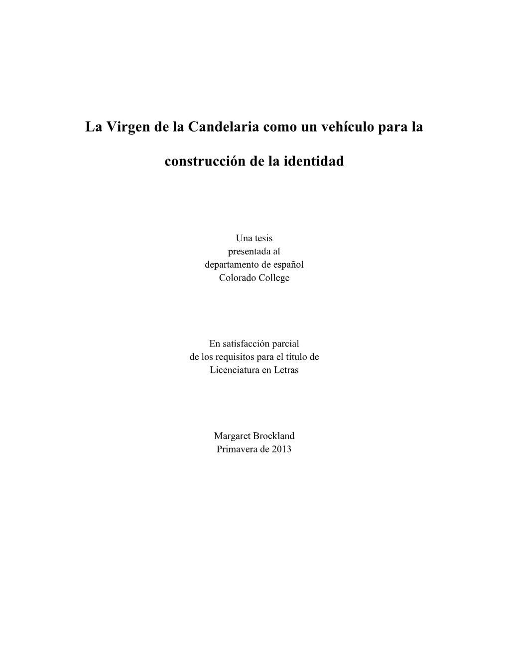 La Virgen De La Candelaria Como Un Vehículo Para La Construcción De La Identidad