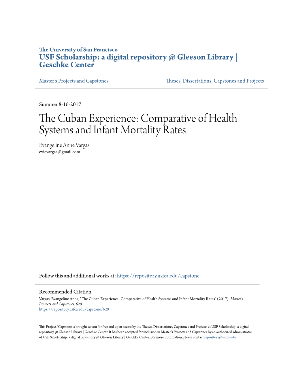 The Cuban Experience: Comparative of Health Systems and Infant Mortality Rates