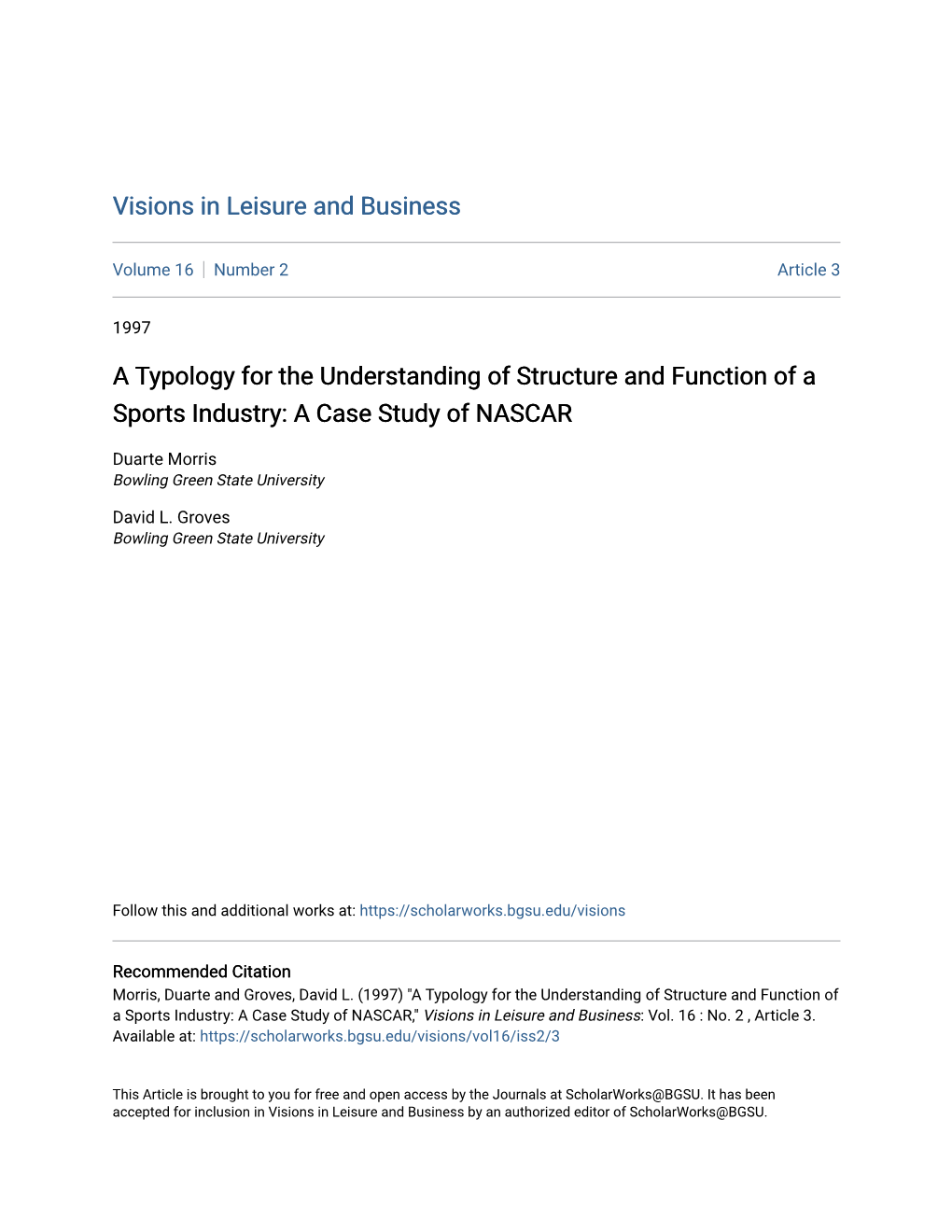 A Typology for the Understanding of Structure and Function of a Sports Industry: a Case Study of NASCAR