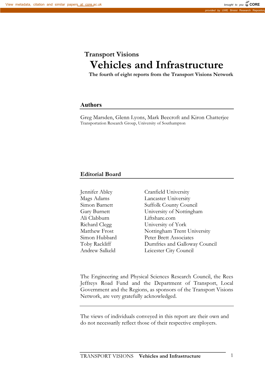 Vehicles and Infrastructure the Fourth of Eight Reports from the Transport Visions Network