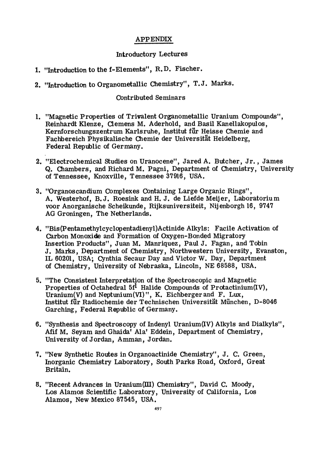 APPENDIX Introductory Lectures 1. "Introduction to the F-Elements