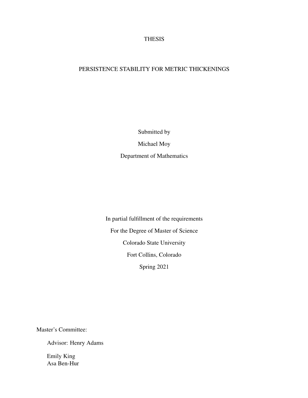 Thesis Persistence Stability for Metric Thickenings