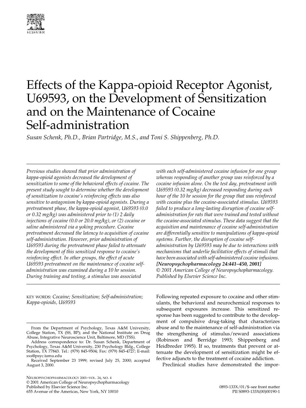 Effects of the Kappa-Opioid Receptor Agonist, U69593, on the Development of Sensitization and on the Maintenance of Cocaine Self