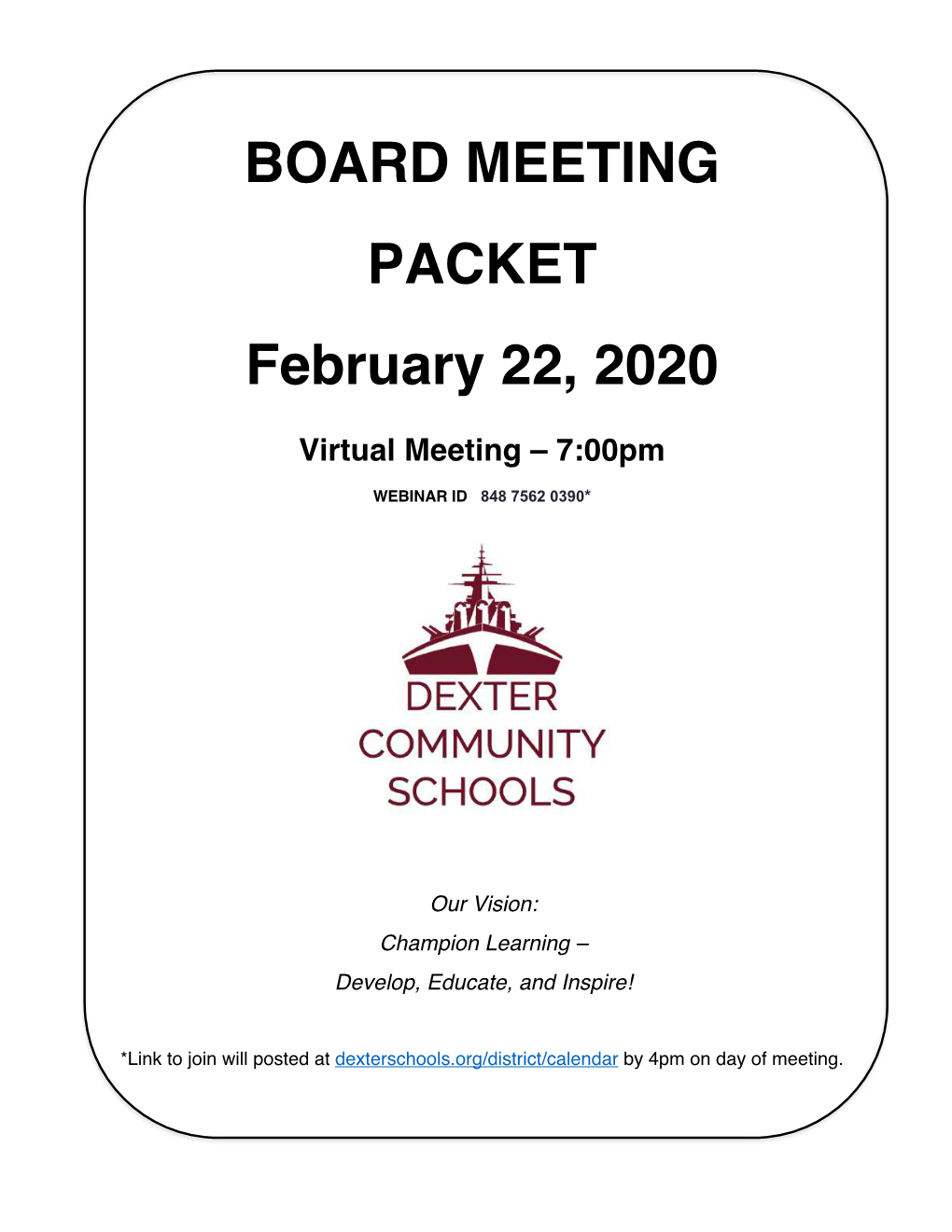 BOARD MEETING PACKET February 22, 2020