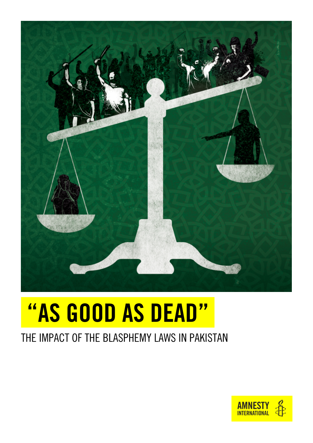 The Impact of the Blasphemy Laws in Pakistan