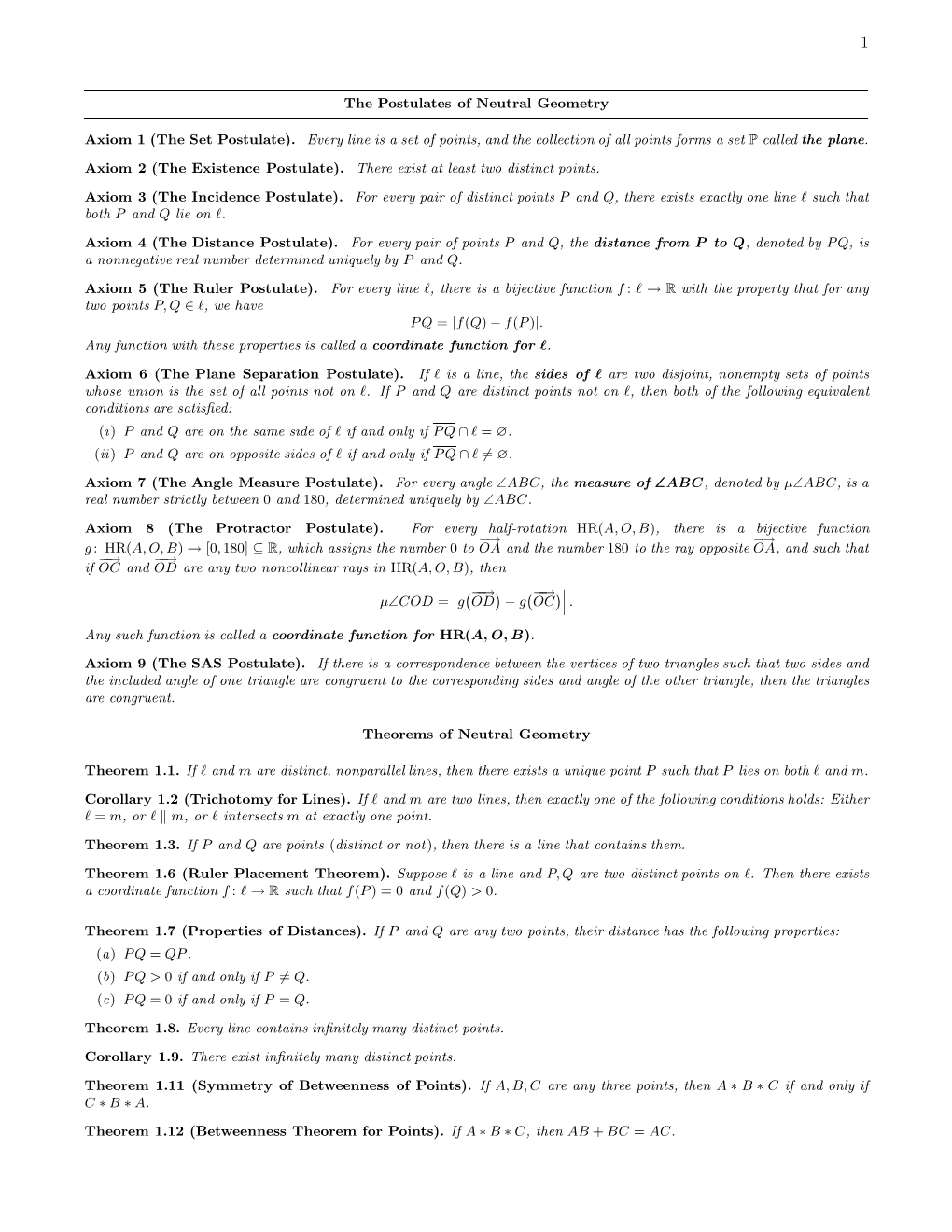 The Postulates of Neutral Geometry Axiom 1 (The Set Postulate). Every