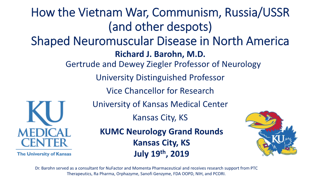 Shaped Neuromuscular Disease in North America Richard J