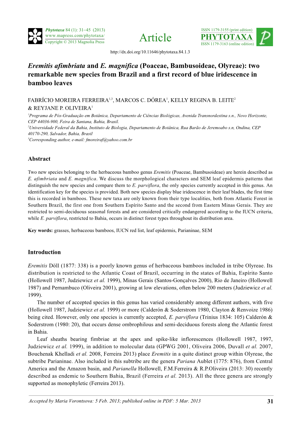 Eremitis Afimbriata and E. Magnifica (Poaceae, Bambusoideae, Olyreae): Two Remarkable New Species from Brazil and a First Record of Blue Iridescence in Bamboo Leaves