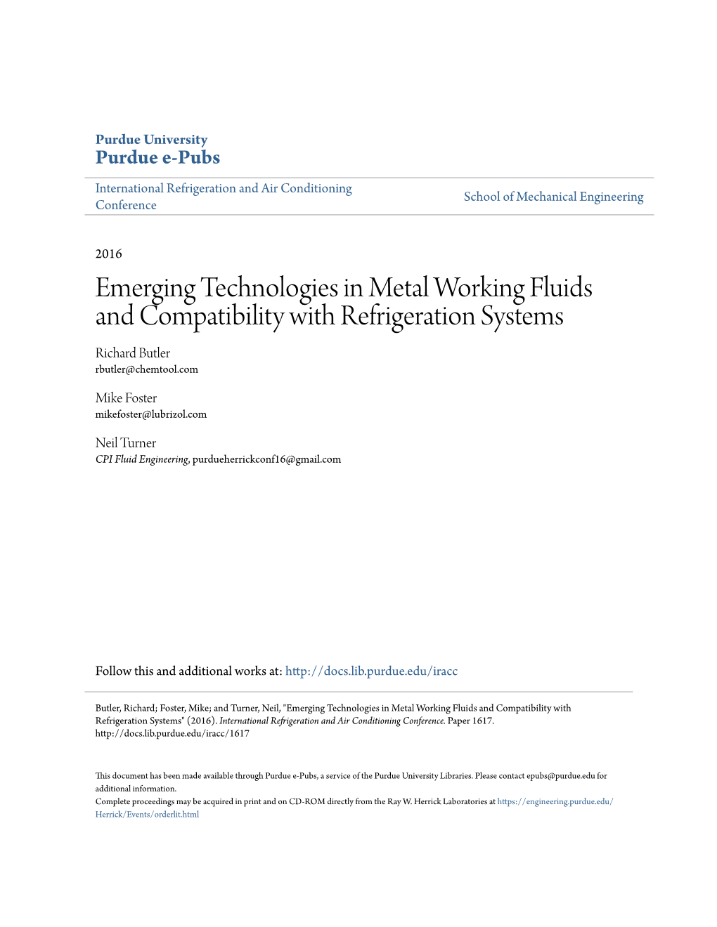 Emerging Technologies in Metal Working Fluids and Compatibility with Refrigeration Systems Richard Butler Rbutler@Chemtool.Com