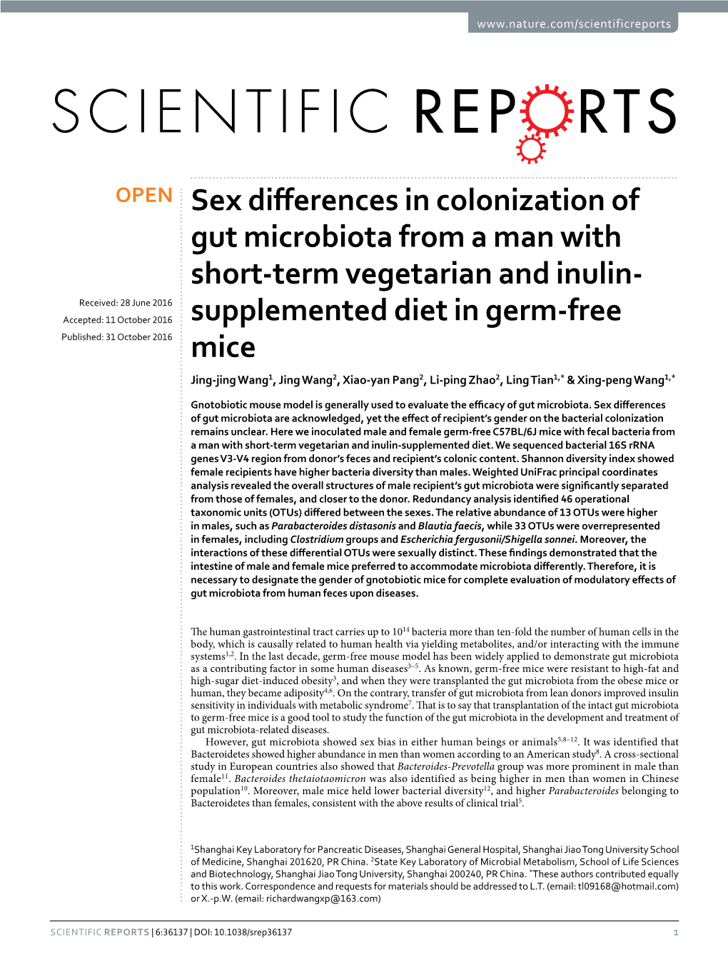 Sex Differences in Colonization of Gut Microbiota from a Man with Short