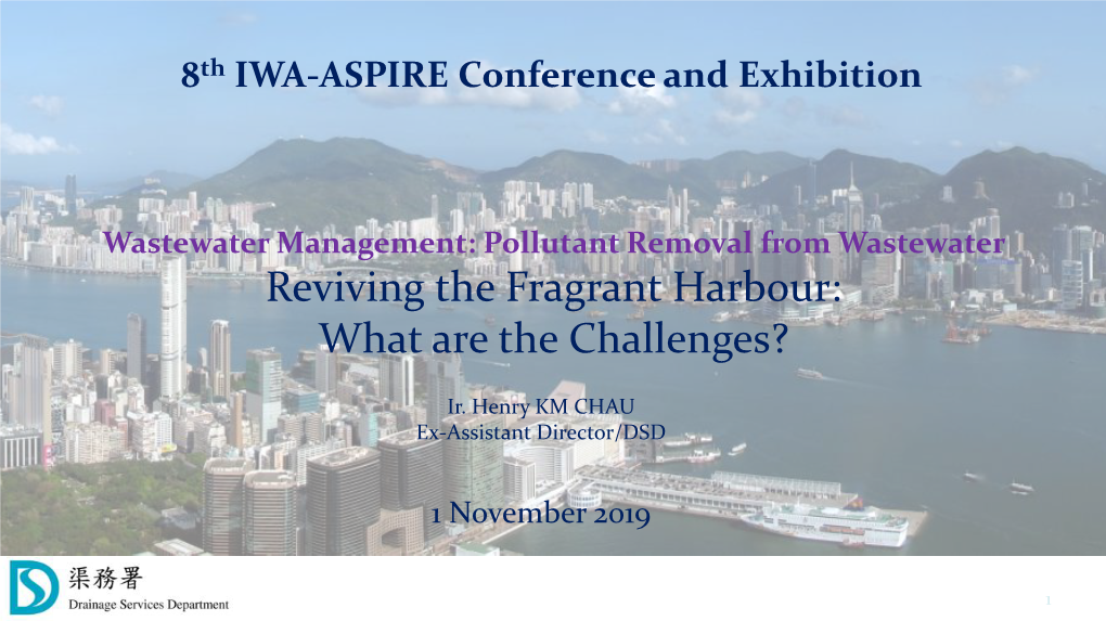 Reviving the Fragrant Harbour: What Are the Challenges?