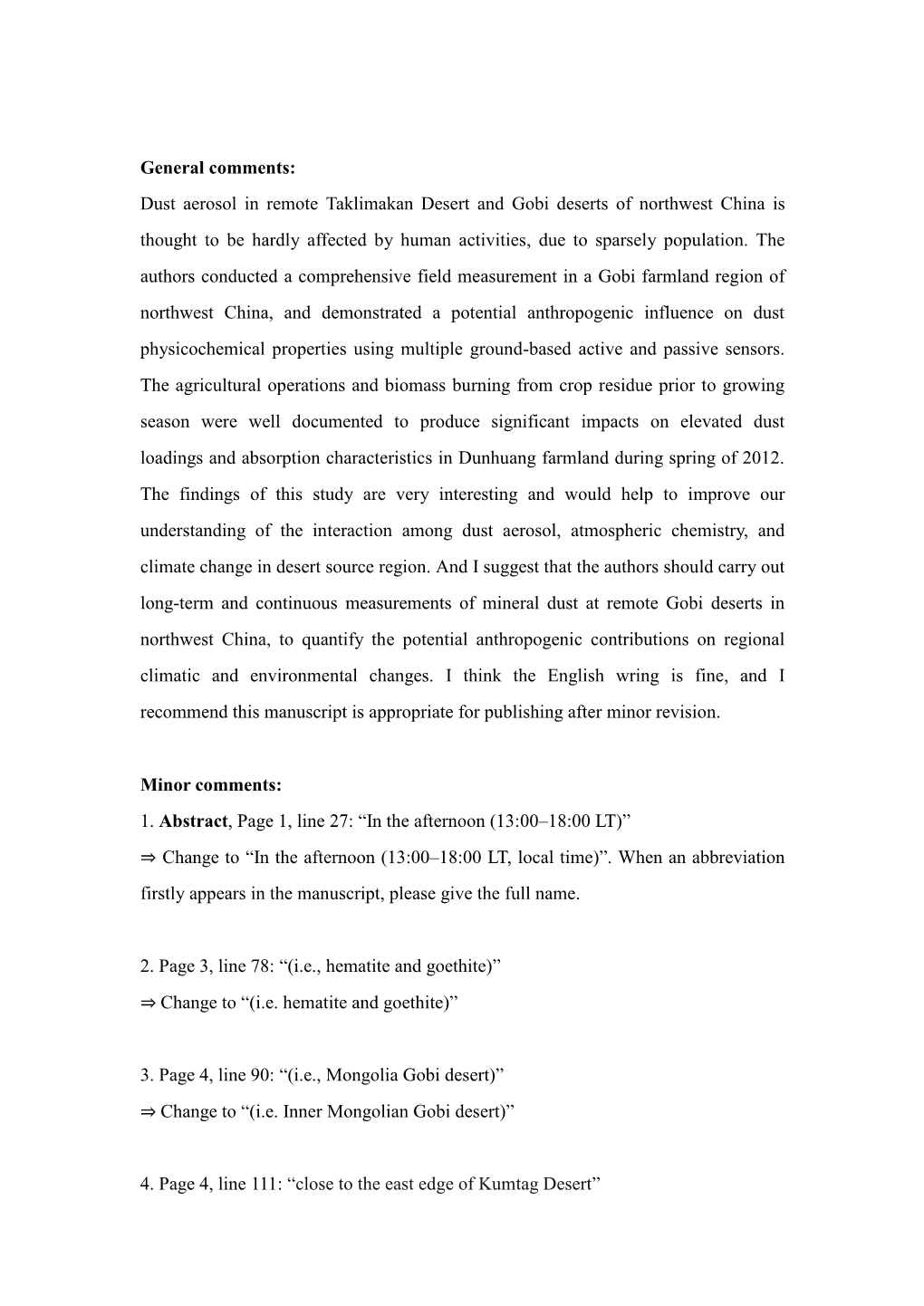 Dust Aerosol in Remote Taklimakan Desert and Gobi Deserts of Northwest China Is Thought to Be Hardly Affected by Human Activities, Due to Sparsely Population