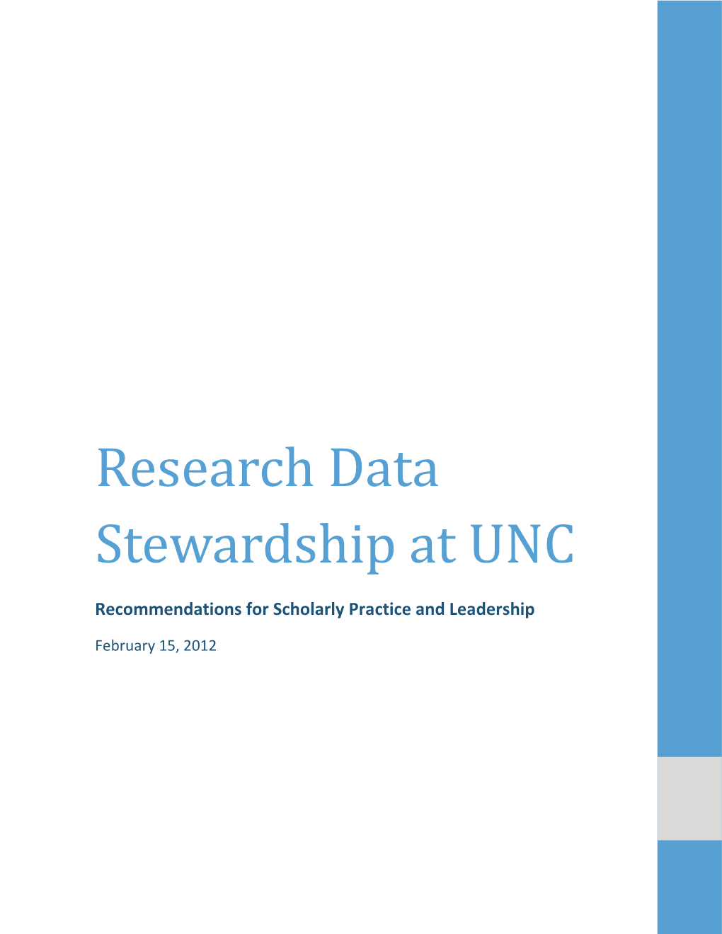 Research Data Stewardship at UNC