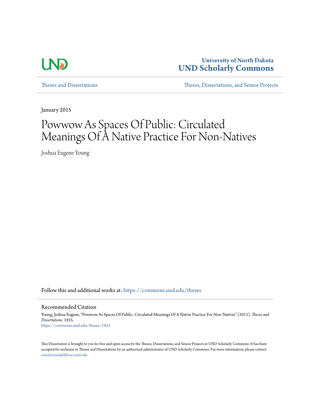 Powwow As Spaces of Public: Circulated Meanings of a Native Practice for Non-Natives Joshua Eugene Young