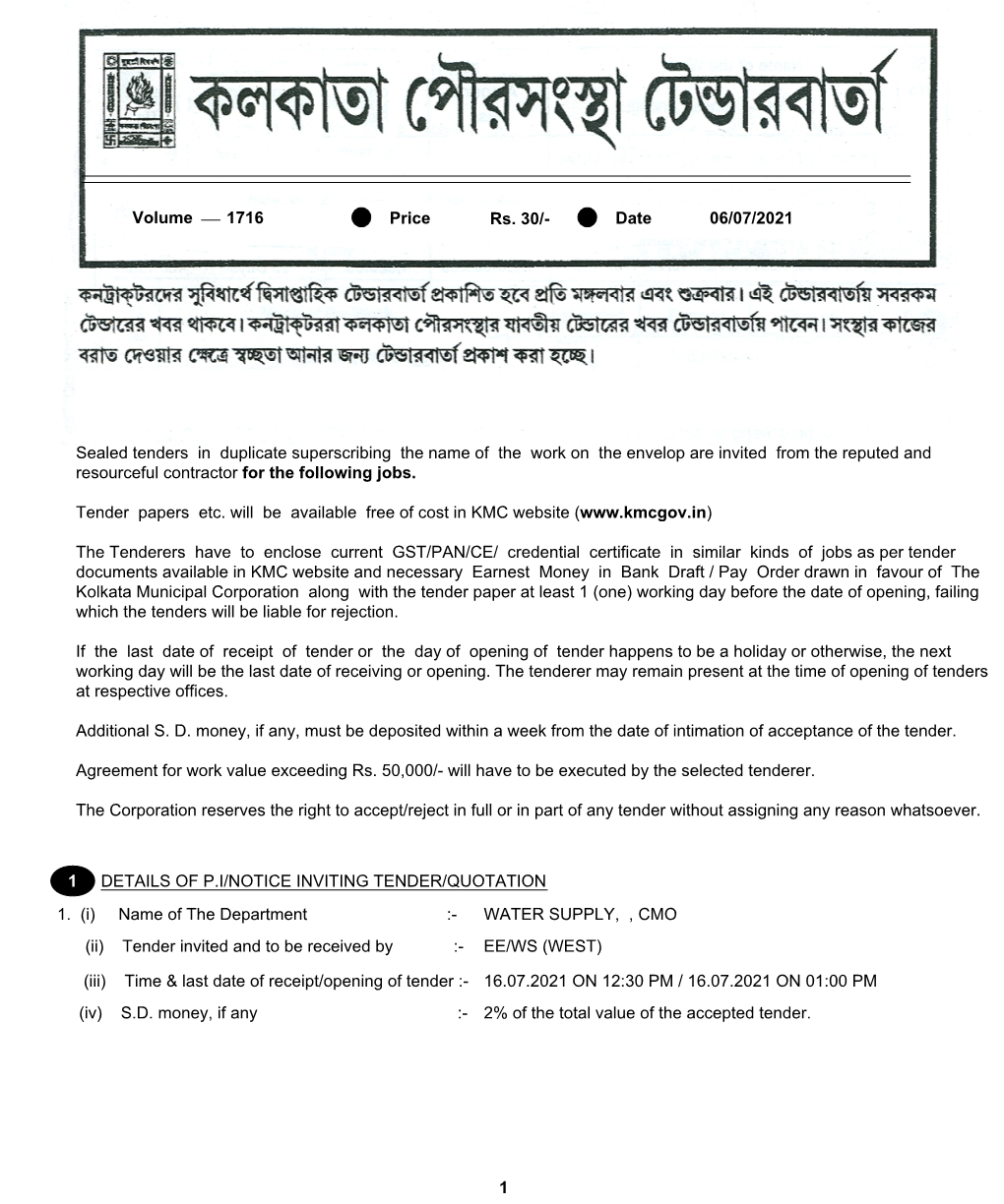 1 DETAILS of P.I/NOTICE INVITING TENDER/QUOTATION 1 Sealed Tenders in Duplicate Superscribing the Name of the Work On