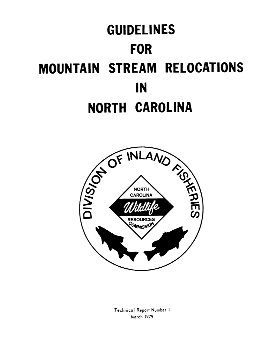 Guidelines for Mountain Stream Relocations in North Carolina