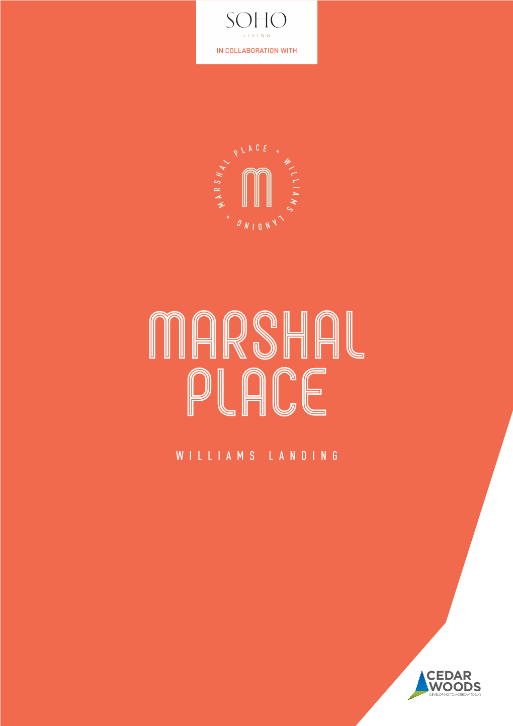 In Collaboration with 2 Marshal Place / Williams Landing the Hamptons Collection Welcome to Marshal Place