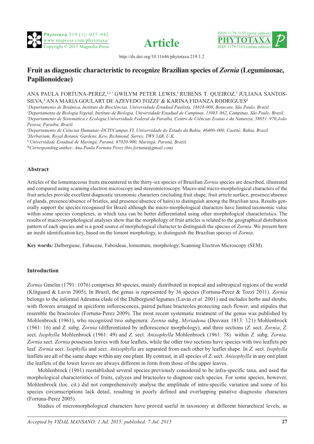 Fruit As Diagnostic Characteristic to Recognize Brazilian Species of Zornia (Leguminosae, Papilionoideae)