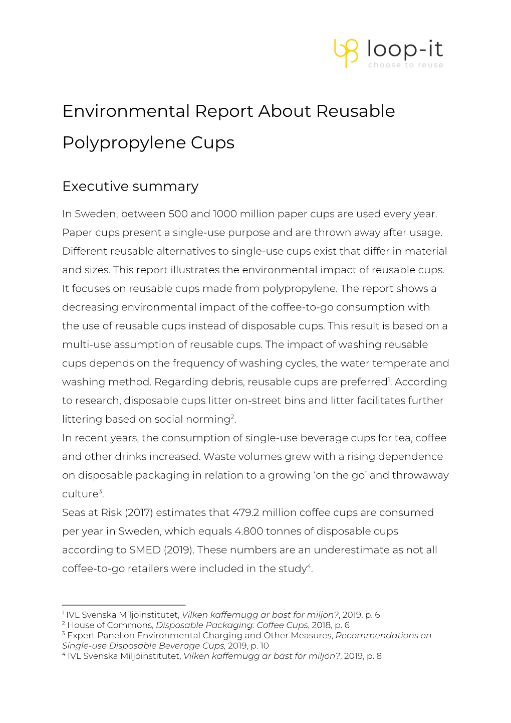 Environmental Report About Reusable Polypropylene Cups