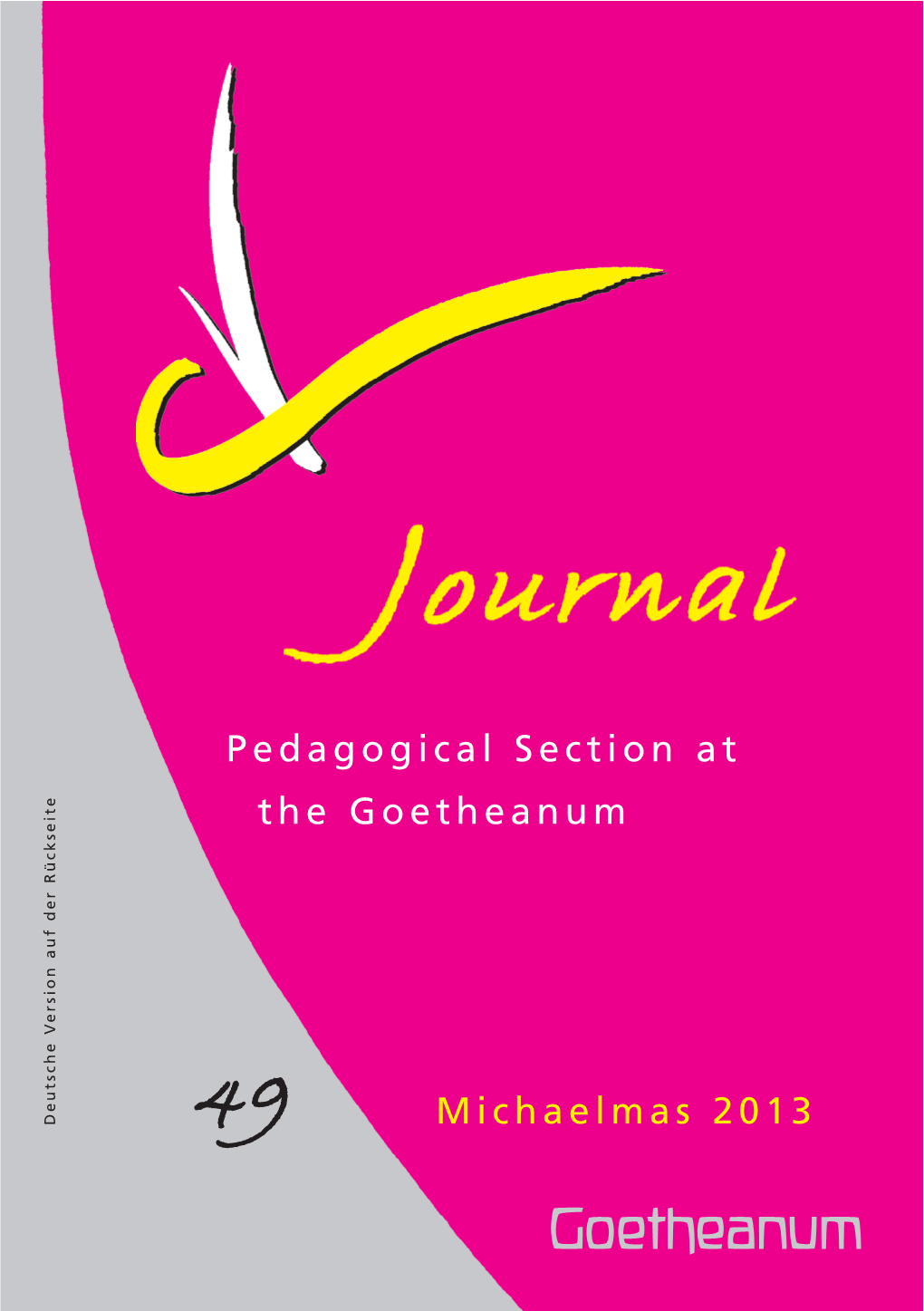 Michaelmas 2013 Goetheanum the Journal of the Pedagogical Section