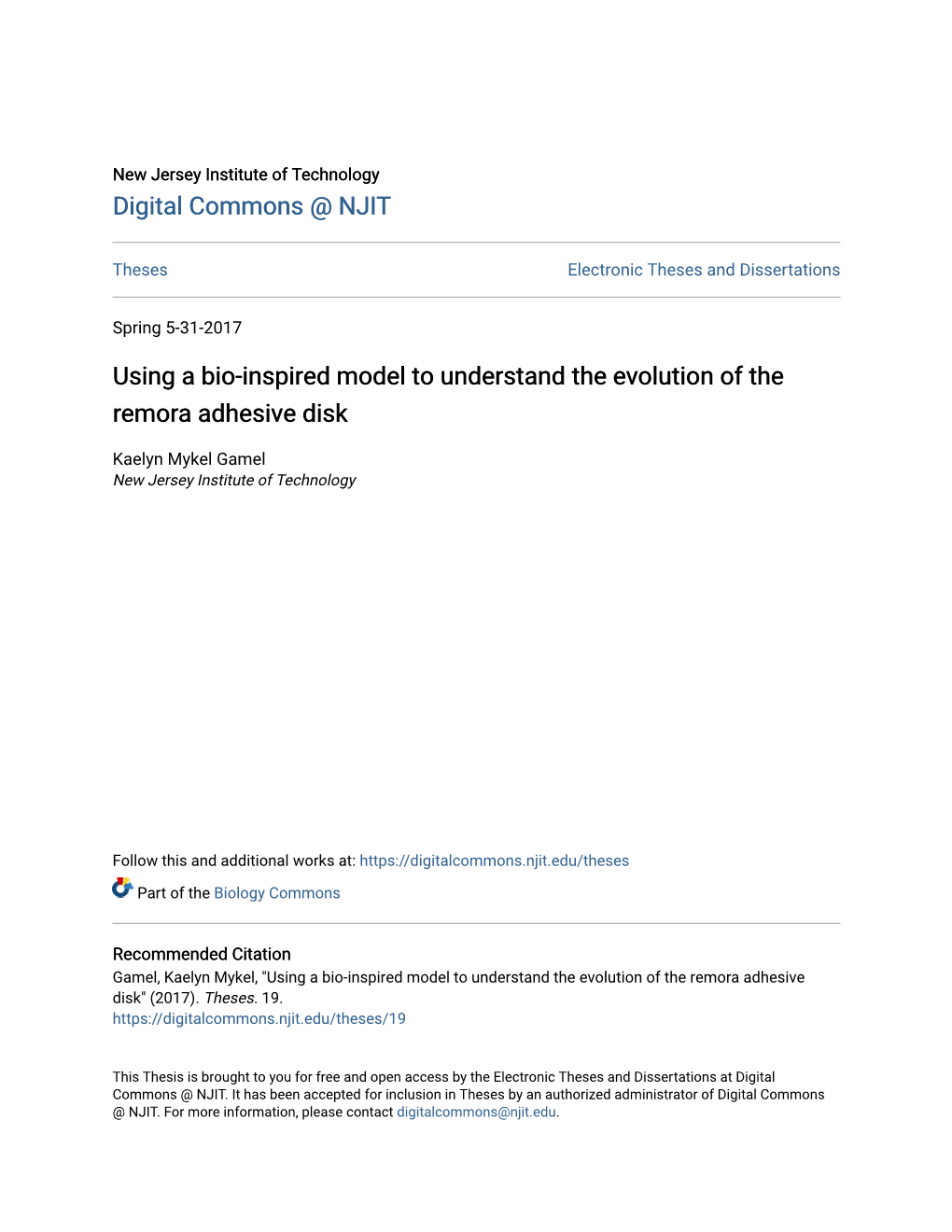 Using a Bio-Inspired Model to Understand the Evolution of the Remora Adhesive Disk