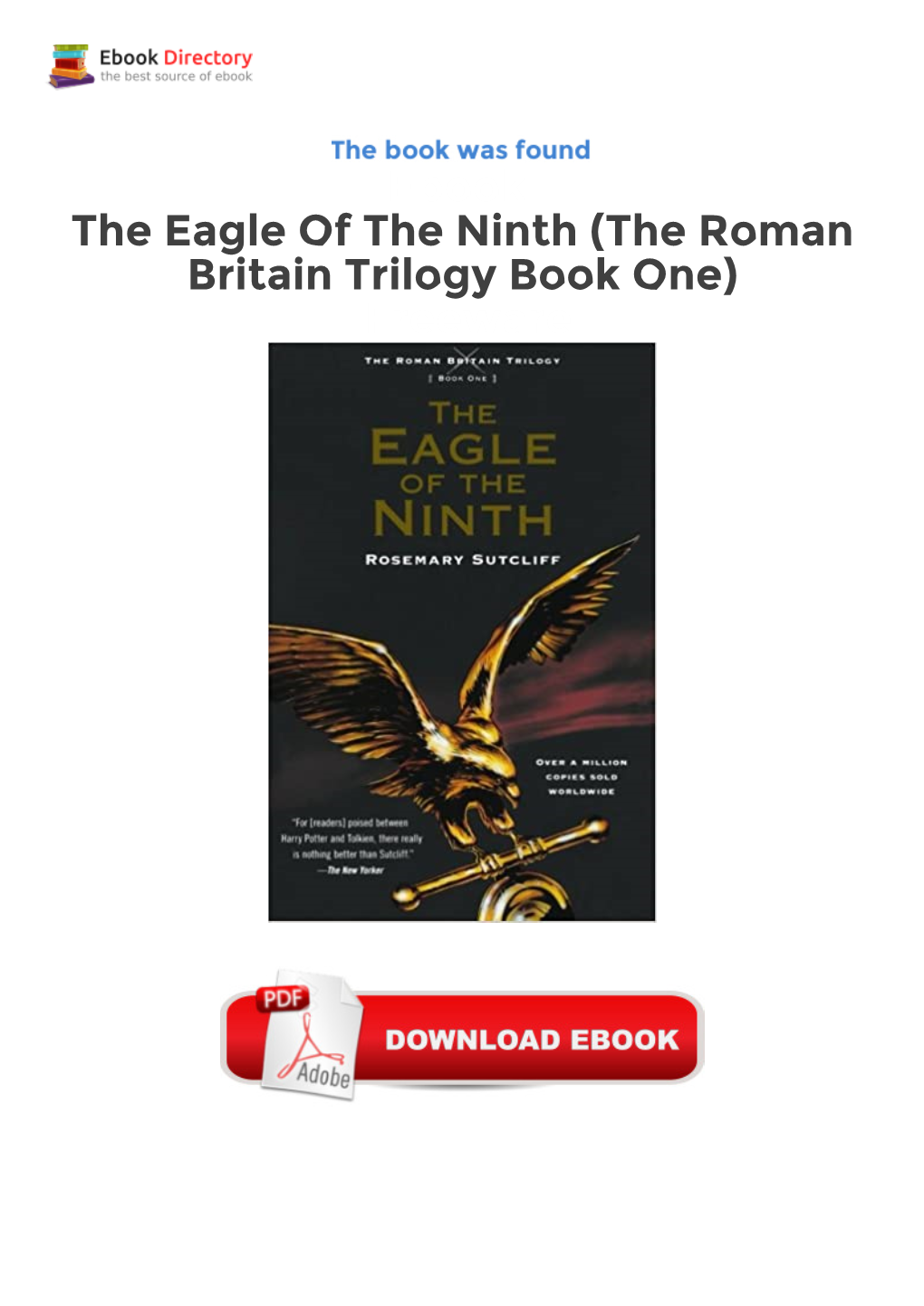 Ebook the Eagle of the Ninth (The Roman Britain Trilogy Book One