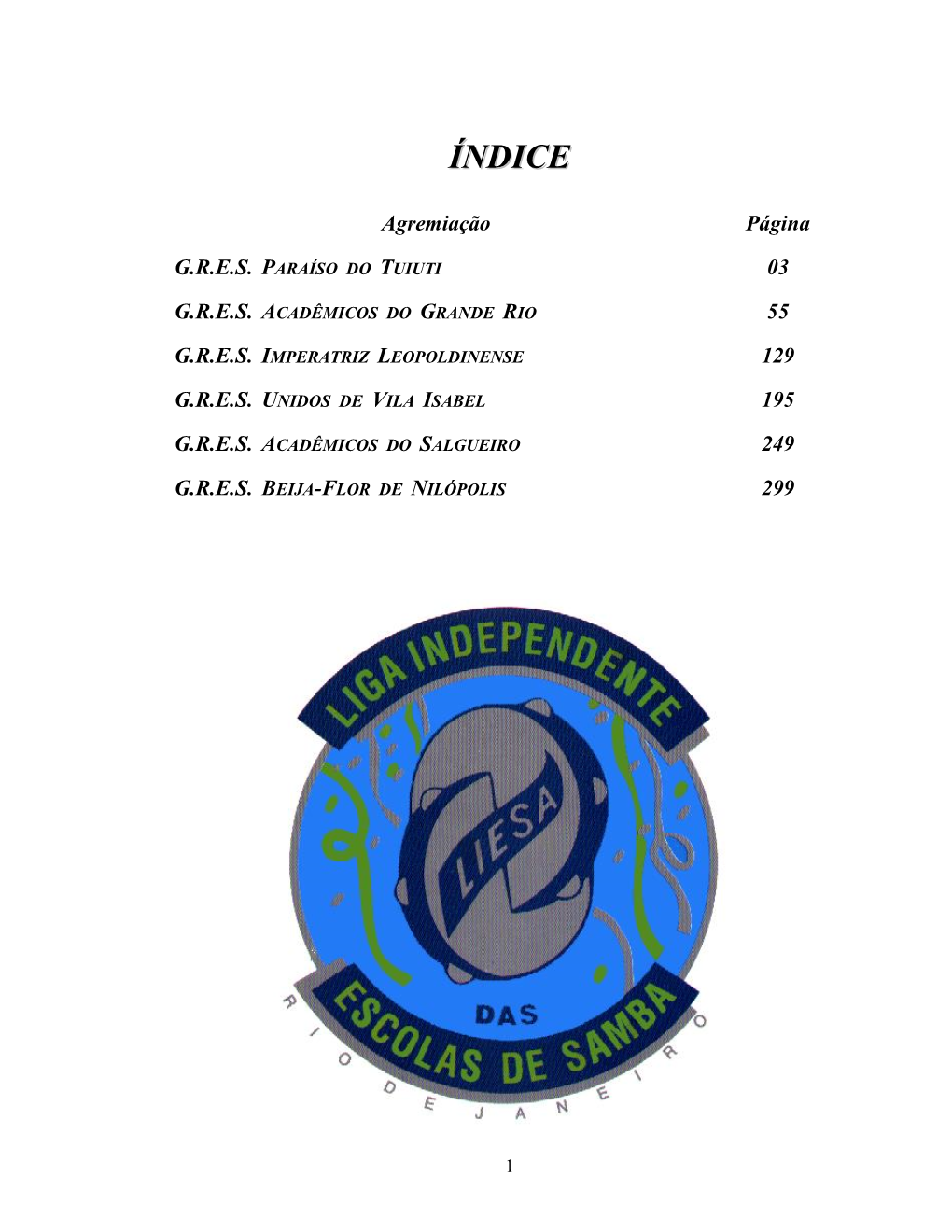 Abre-Alas – G.R.E.S