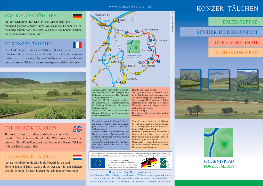 ERLEBNISPFAD KONZER TÄLCHEN Coulait La Sarre Ancienne, Il Y a 45 Millions Ans, Aujourd’Hui Se Hamm F Trouve Le Konzer Tälchen Avec Son Atmosphère Méditerranéenne