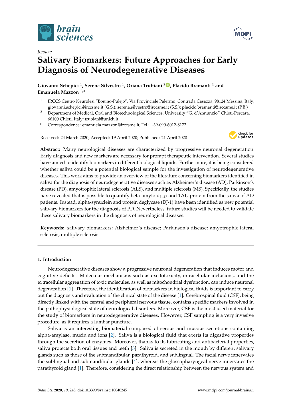 Salivary Biomarkers: Future Approaches for Early Diagnosis of Neurodegenerative Diseases