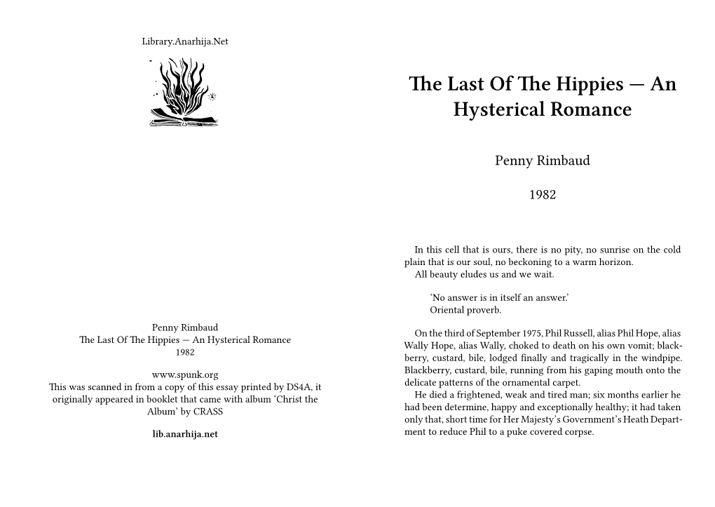 Last of the Hippies — an Hysterical Romance